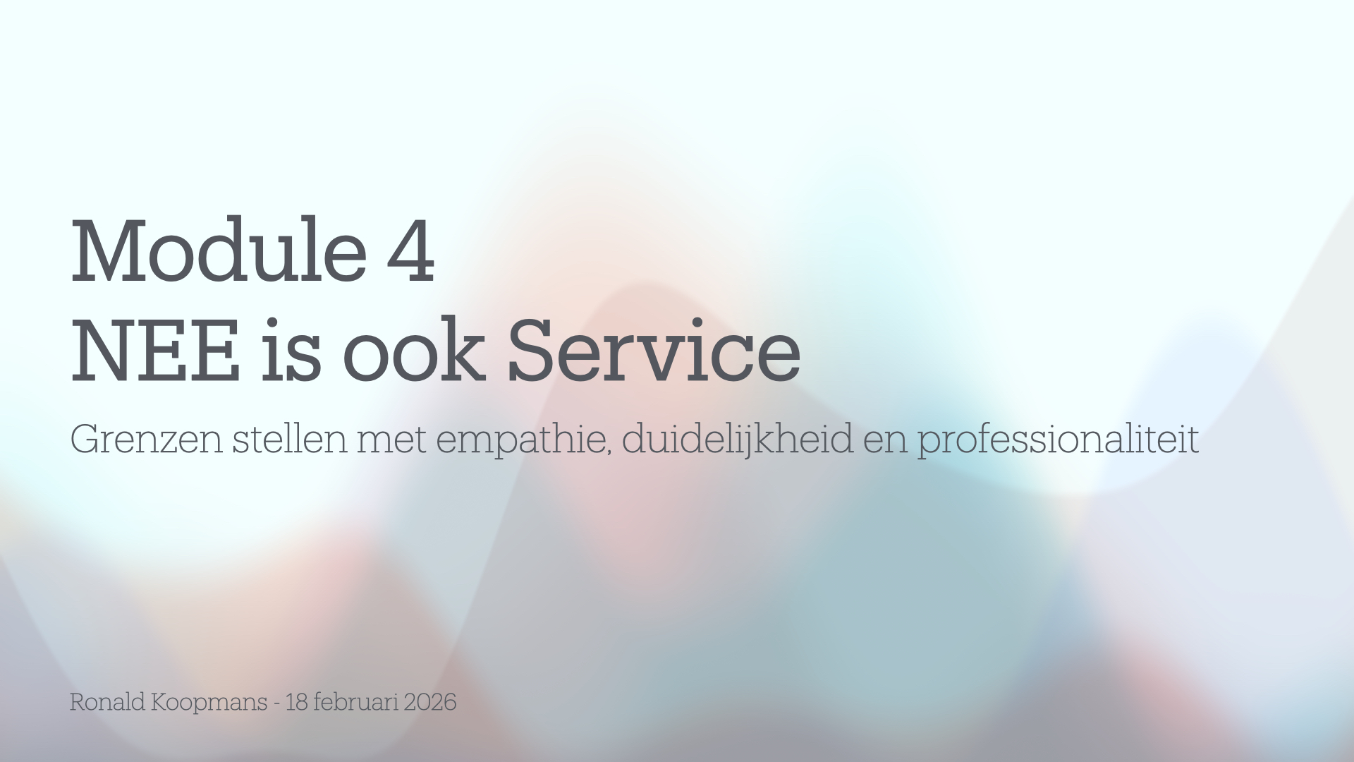 Module 4: NEE is ook Service