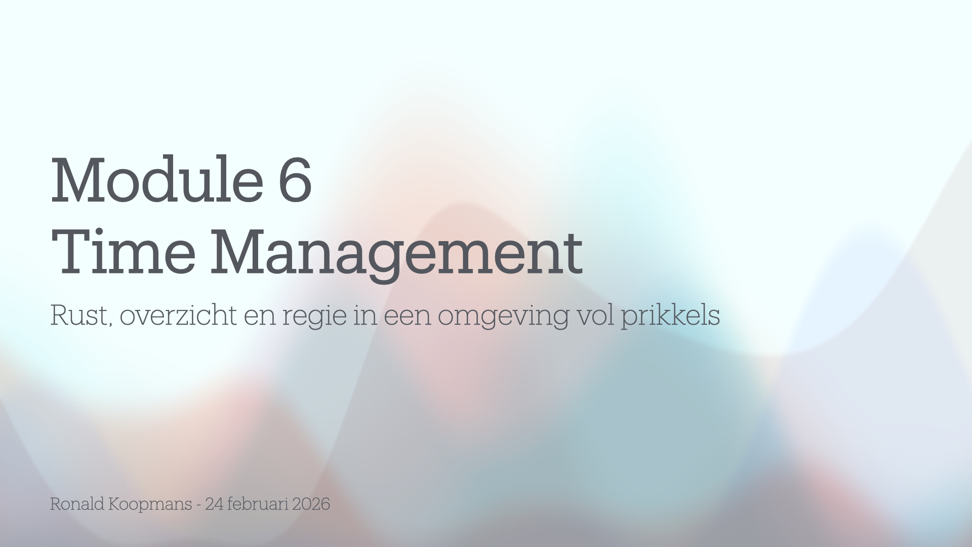 Module 6: Time Management